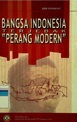Bangsa Indonesia Terjebak Perang Modern